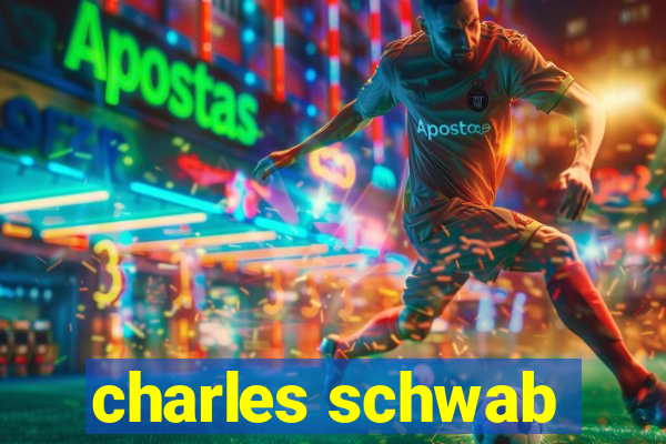 charles schwab